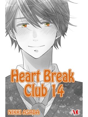 Heart Break Club, Volume 14 - ebook